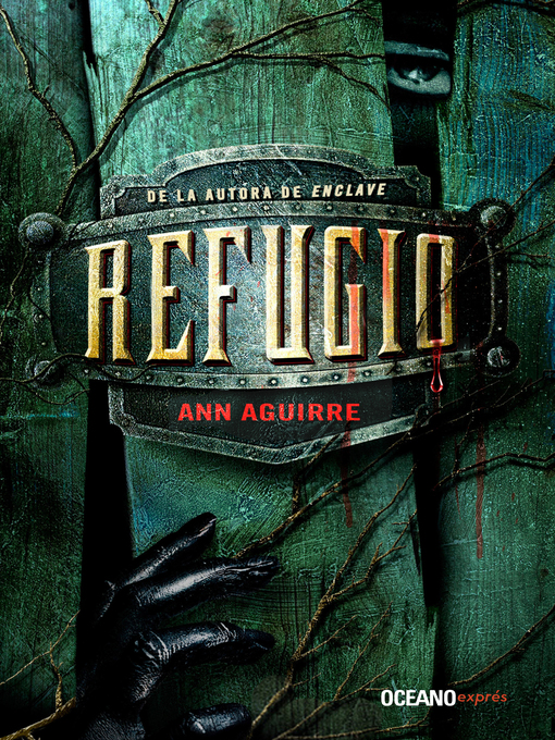 Title details for Refugio by Ann Aguirre - Available